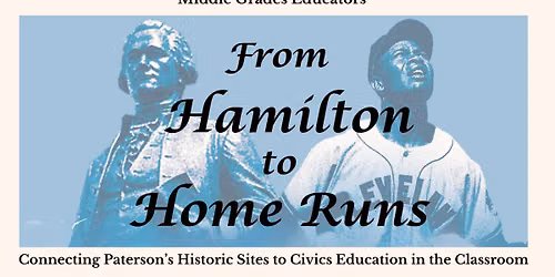 From Hamilton to Home Runs Professional Development