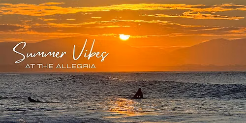 Allegria Rooftop Summer Vibes Series - Montauk\u2019s Sunset Surf Club