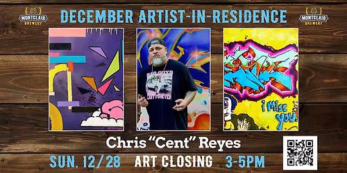Art Closing: Chris Reyes at Montclair Brewery