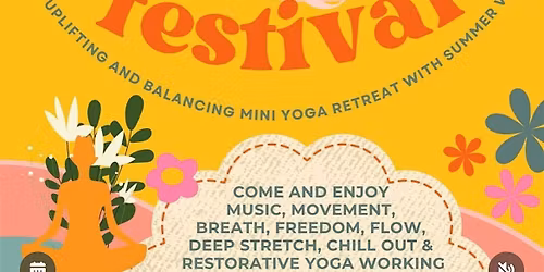 Feel Good Yoga Festival Mini Retreat