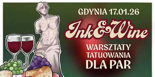 GDYNIA | Warsztaty dla par | Tatuowanie dla pocz\u0105tkuj\u0105cych + Degustacja z Sommelierem! \ud83c\udf47