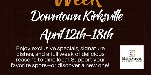 Restaurant Week ~ Downtown Kirksville