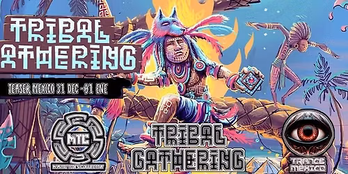 \ud83c\udf34 Tribal Gathering teaser M\u00e9xico (Tour Villahermosa Tab.)