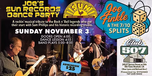 Joe Finkle & The 7\/10 Splits SALUTE TO SUN RECORDS DANCE PARTY AT Club 507