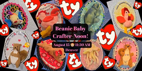Beanie Baby Crafter-noon!