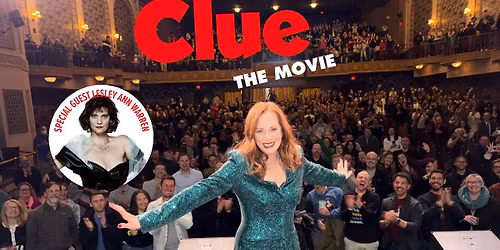 Clue The Movie with special guest Lesley Ann Warren