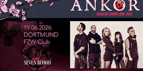 Ankor \/\/ Headline  Shows June 2026 \/\/ Dortmund