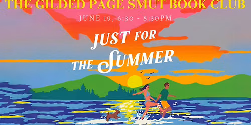 Smut Book Club | June Book: Just For The Summer