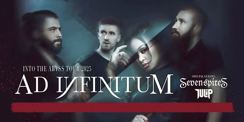 AD INFINITUM - Into The Abyss Tour 2025 \u2013 31.10.2025 ZL\u00cdN