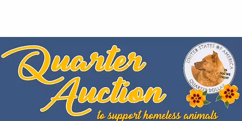 Rescue Garden Quarter Auction!