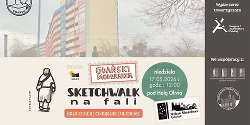 SketchWalk: na fali - USk Gda\u0144sk x SARP Archiszkicownik: Kongres Architektury Polskiej