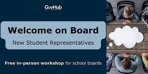 Welcome on Board \u2013 New Student Representatives Workshop \u2013Kelston