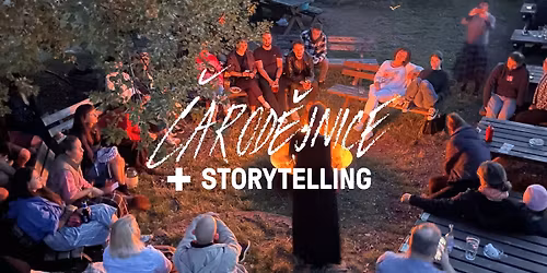 \u010carod\u011bjnice + Storytelling \u2022 Na Hradb\u00e1ch