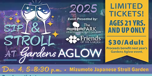 Sip & Stroll at Gardens Aglow 2025 \ud83c\udf77\u2728