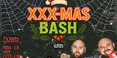 Sleazy Money presents XXX-MAS BASH!