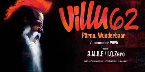 Villu 62 - P\u00e4rnu, Wunderbaar \/ J.M.K.E \/ I.Q.Zero