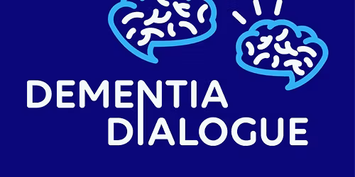 Dementia Dialogue & Brain Health