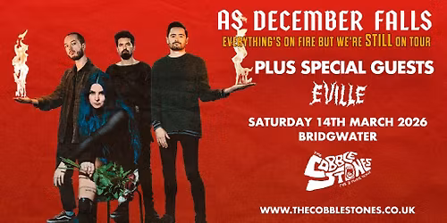 As December Falls + Eville | Bridgwater