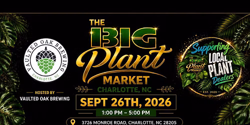 The BIG Plant Market- Formally SE Rare Plant Market