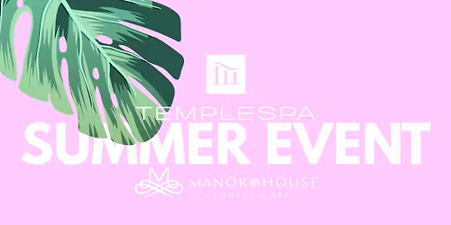 TEMPLESPA Summer Event