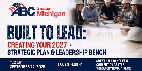 Built to Lead: Creating Your 2027 Strategic Plan & Leadership Bench