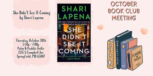 October Meeting: She Didn't See It Coming