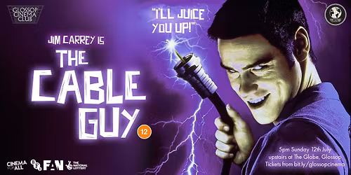 Glossop Cinema Club Presents: The Cable Guy (1996) at The Globe, Glossop