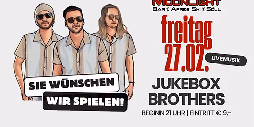 Jukebox Brothers - Moonlightbar S\u00f6ll