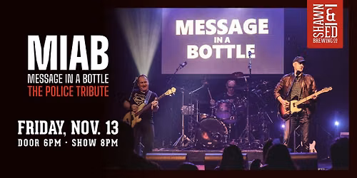 Message in a Bottle: A Tribute to The Police at the SHED