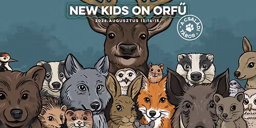 New Kids on Orf\u0171 - a csal\u00e1di t\u00e1bor | 2026