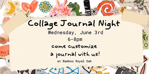 Collage Journal Night