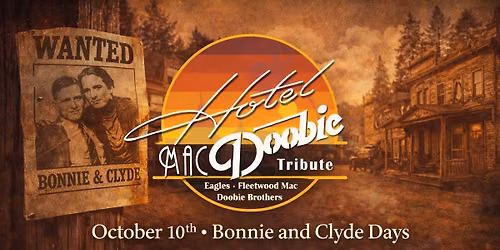 Pilot Point \u2022 Hotel MacDoobie \u2022 Live at Pilot Point Square \u2022 Bonnie & Clyde Days