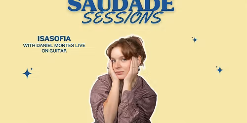 Saudade Sessions by IsaSofia