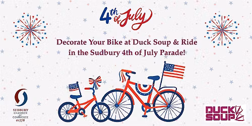 Decorate Your Bike at Duck Soup & Ride in the Sudbury 4th of July Parade!