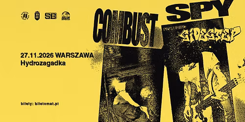 SPY \u2022 COMBUST \u2022 SIDESTEP \u2022 27.11 WARSZAWA