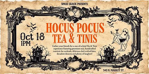Tea & Tinis: The Hocus Pocus Edition