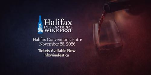 2026 Halifax International Wine Fest