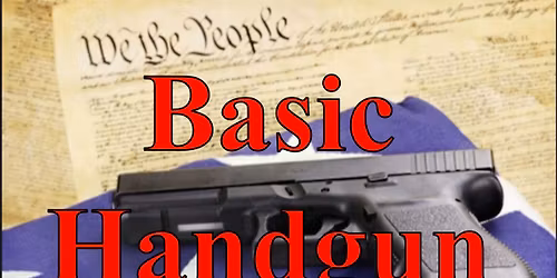 Basic Handgun Course