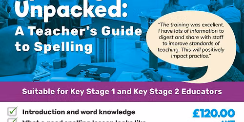 Spelling Unpacked: A Teacher's Guide to Spelling