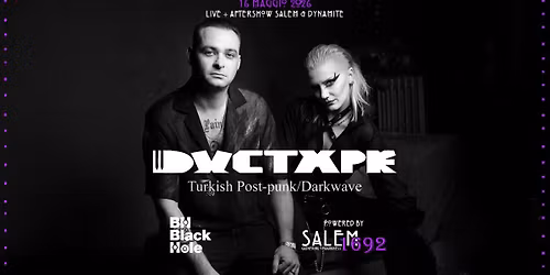 \ud83c\udf19DUCTAPE LIVE IN MILAN + AFTERSHOW\u2606 POWERED BY SALEM 1692\ud83d\udda4