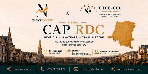 CAP RDC 2026 \u2014 Investir, prot\u00e9ger et transmettre | ETEC-BEL \u00d7 NAFASI INVEST