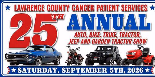 25th Annual LCCPS Auto, Bike, Trike, Tractor, Jeep & Garden Tractor Show