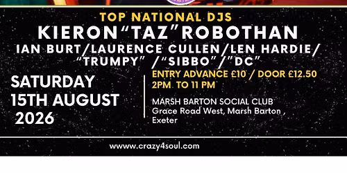 Exeter - CRAZY 4 SOUL 11th Anniversary Alldayer Sat 15th August 2026