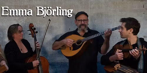 Skye Consort & Emma Bj\u00f6rling: Trans-Atlantic Chamber Folk