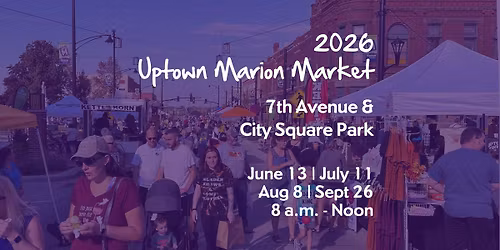 2026 Uptown Marion Market