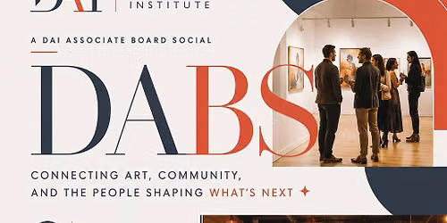 Meet the DAI Associate Board @ PINS 