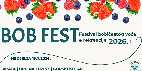 BOB FEST - Festival bobi\u010dastog vo\u0107a & rekreacije 2026.\ud83c\udf53