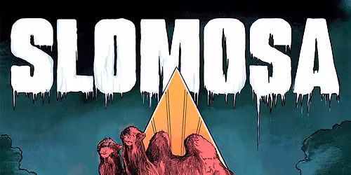 Slomosa - 'Breaking Ice' Tour at Hangar 1819 | 3\/31\/26