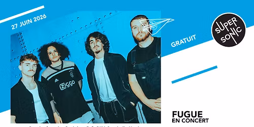 Fugue en concert au Supersonic (Free entry)
