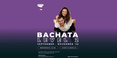 Bachata: Level 2 | 10-week course by Bachata Aarhus
